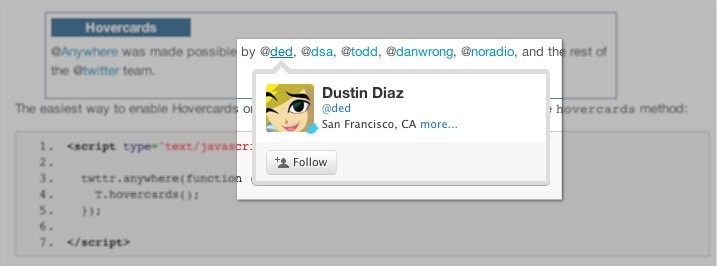 Twitter offers a range of ways to closely integrate with your website. One of my favourites is the Twitter Hovercard.
