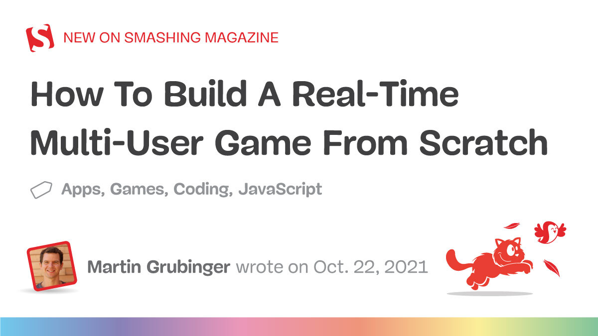 How To Build A Real-Time Multi-User Game From Scratch — Smashing Magazine