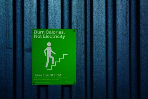 Wayfinding and Typographic Signs - burn-calories-not-electricity